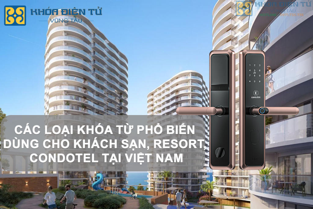 Khóa từ cho khách sạn, resort, condotel