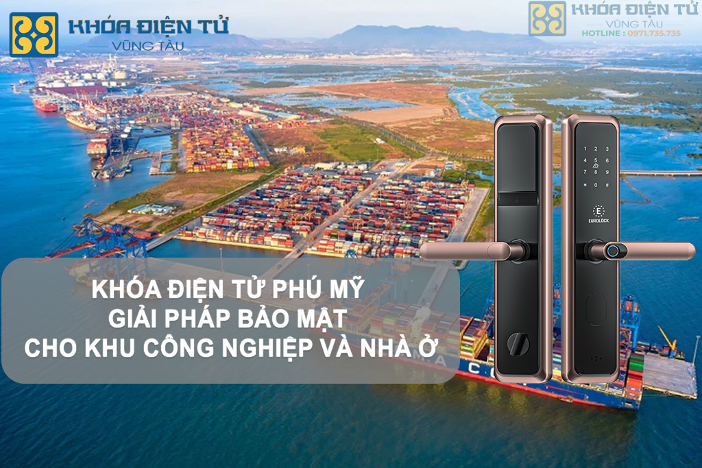 ✅ Khóa Điện Tử Phú Mỹ – Giải Pháp Bảo Mật Cho Khu Công Nghiệp Và Nhà Ở 9 Khoa-Dien-Tu-Phu-My